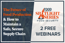 FoodManufacture Spotlight Series - Food Security