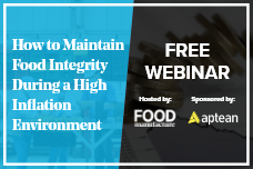 How to maintain food integrity during a high inflation environment